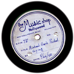 The label from Michael Clarke Rubel's first record. 1940